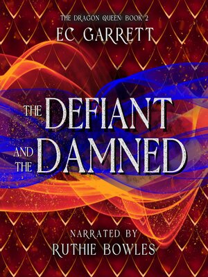 cover image of The Defiant and the Damned